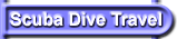 We specialize in Scuba Dive Travel.